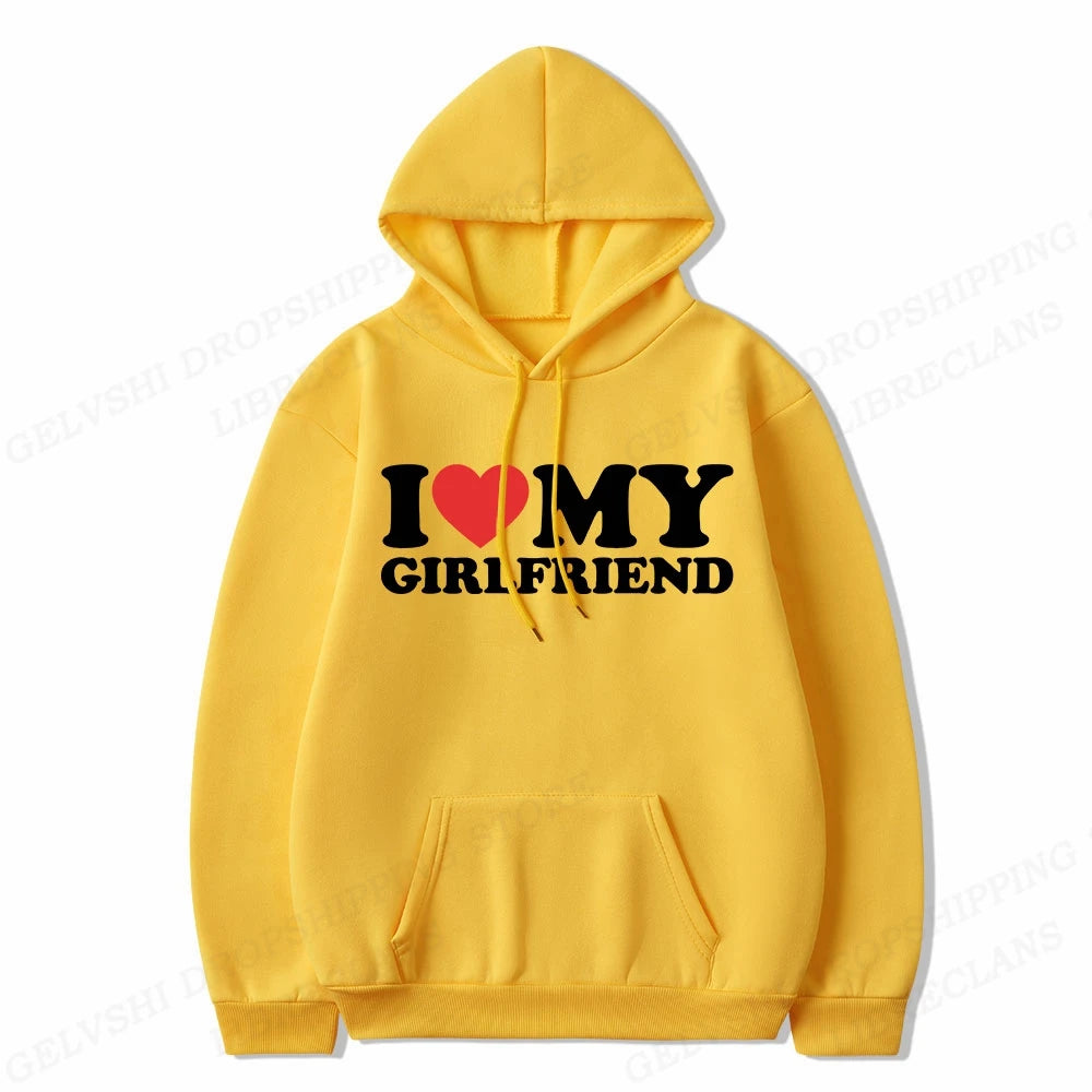 I Love My Girlfriend Hoodie Men